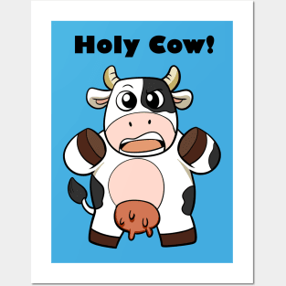 Holy Cow! Posters and Art